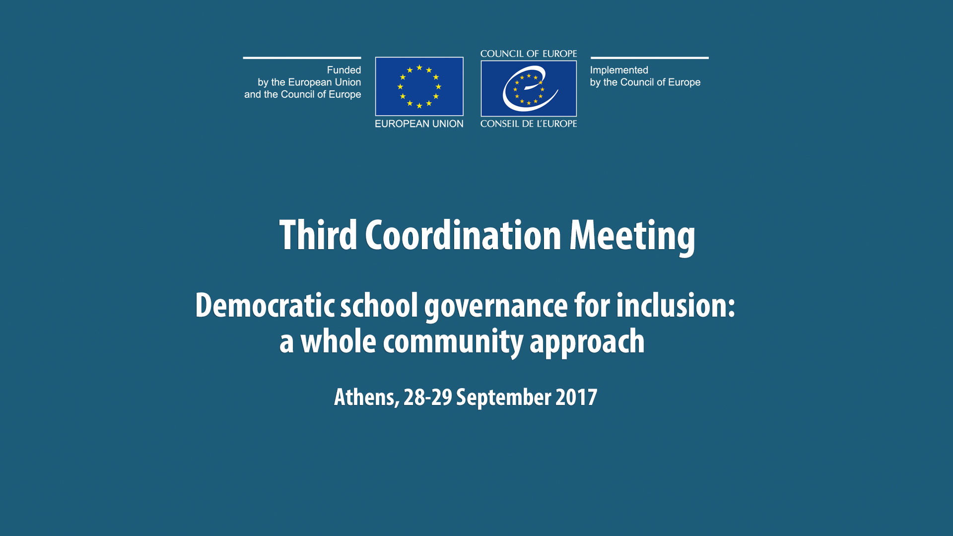Troisième réunion de coordination - Projet: «Gouvernance scolaire démocratique pour l'inclusion: l’approche ‘une communauté toute entière’»