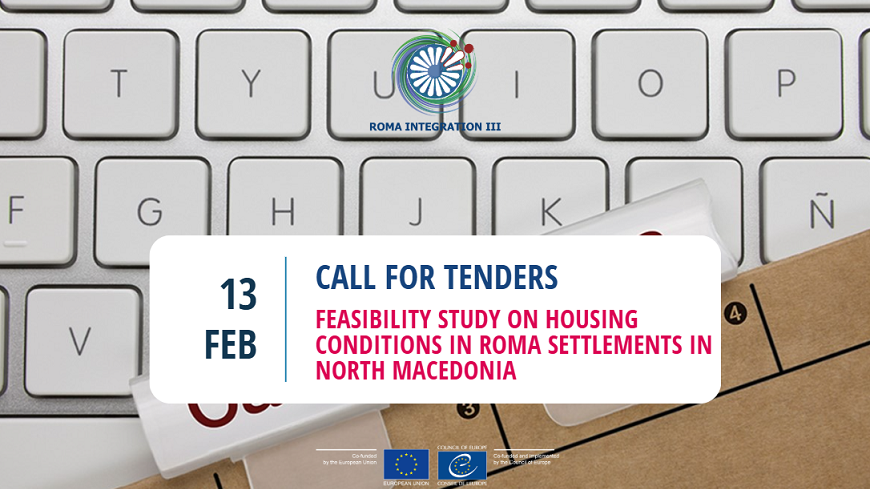 Call for Tenders: Feasibility Study on Housing Conditions in Roma Settlements in North Macedonia