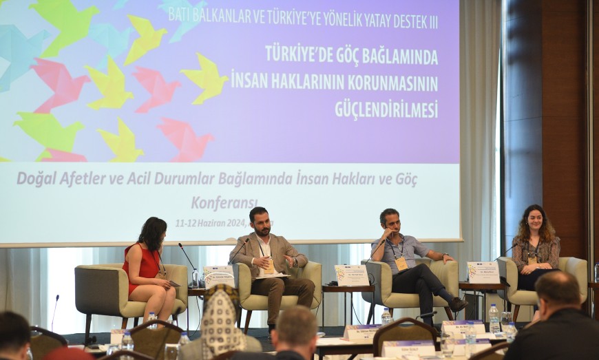Ankara'da "Doğal afetler ve acil durumlar bağlamında insan hakları ve göç" konulu konferans düzenlendi
