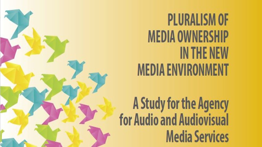 Pluralism of media ownership in the new media environment – new study published
