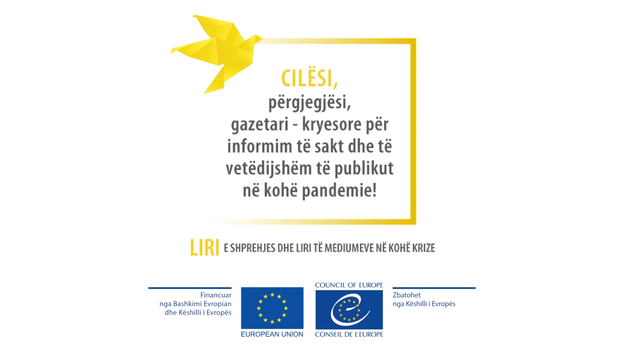 KOMUNIKIM PER MEDIAT - Ruajtja e lirisë e të shprehurit të mediumeve dhe informimi për lehtësimin e krizës globale shëndetsore