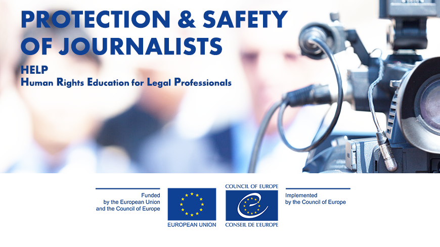 New HELP course on Protection and safety of journalists publicly available