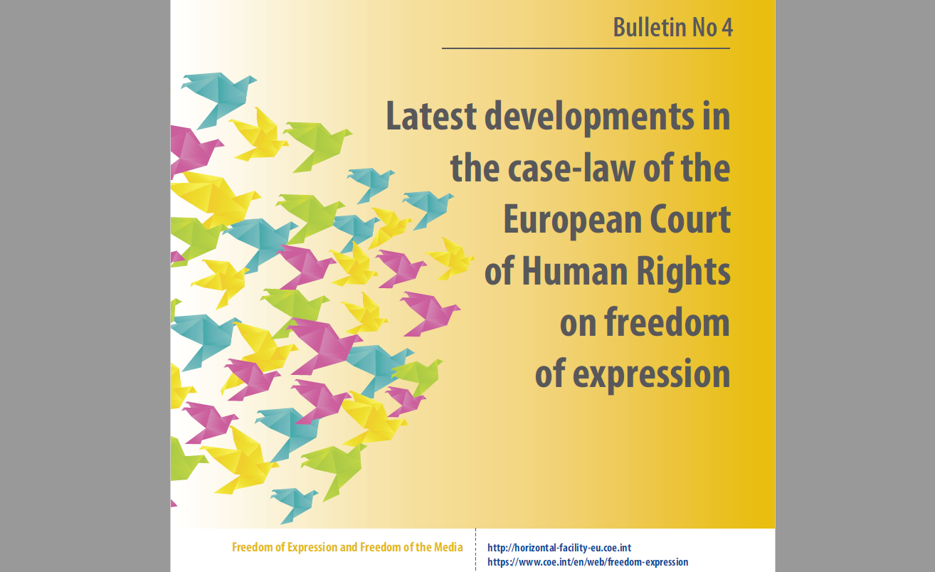 Zhvillimet e fundit në Jurisprudencën e Gjykatës Evropiane të të Drejtave të Njeriut për lirinë e shprehjes  Buletini Nr.4