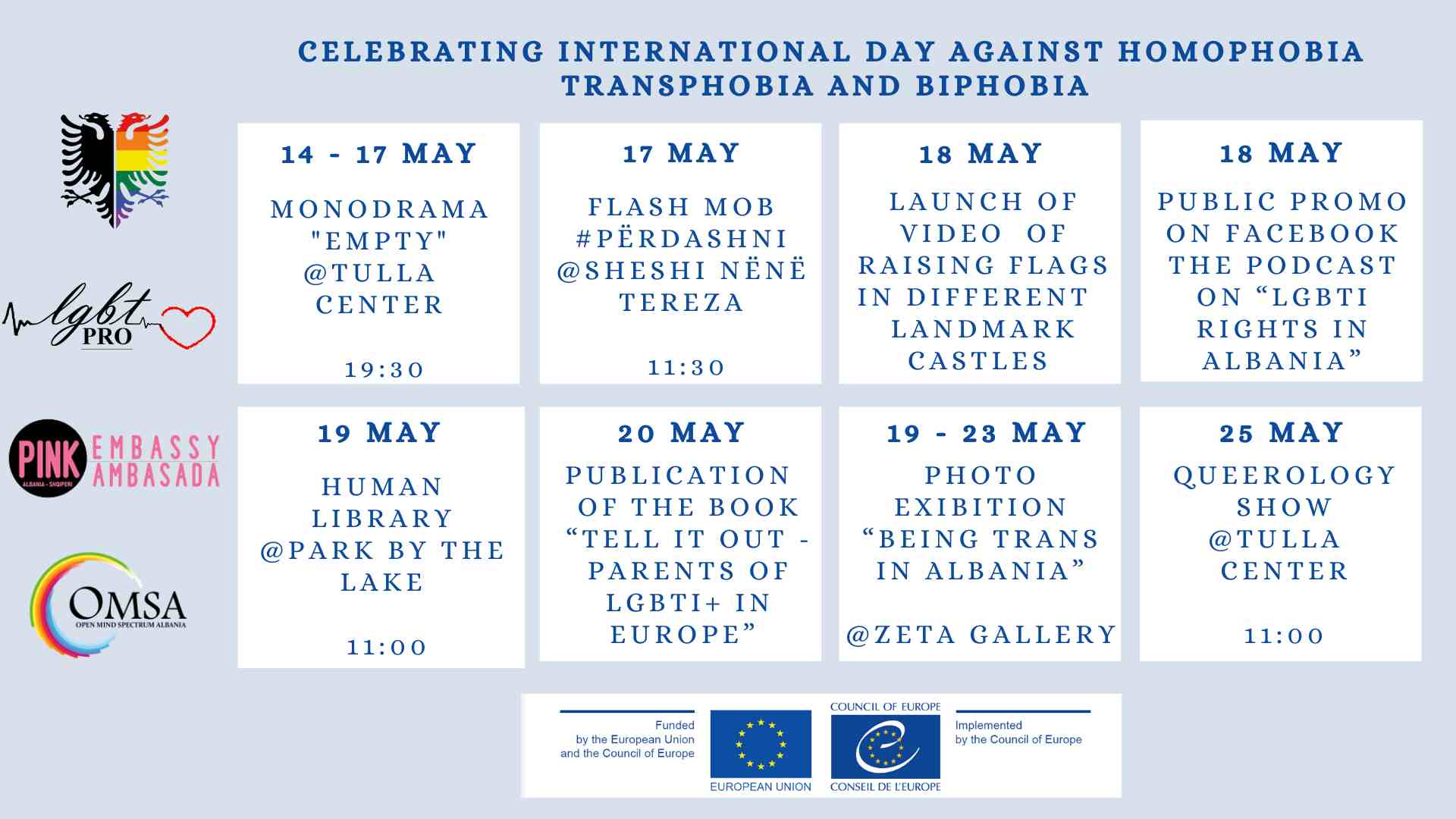 Celebrating International Week against Homophobia Transphobia and Biphobia in Albania