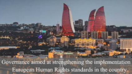 AZERBAIJAN: Application of the European Convention on Human Rights and the case law of the European Court of Human Rights