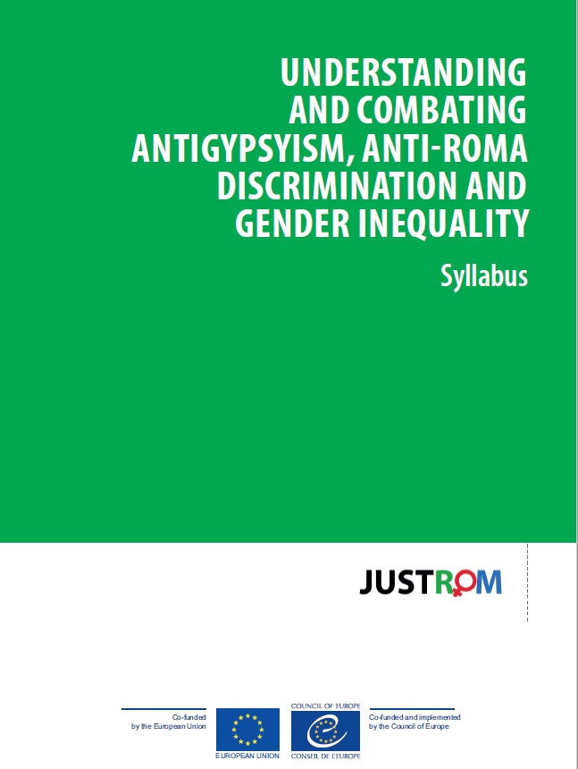 Understanding and Combating Antigypsyism, Anti-Roma Discrimination and Gender Inequality