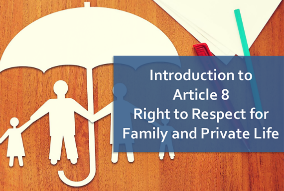 Right to Respect for Private and Family Life