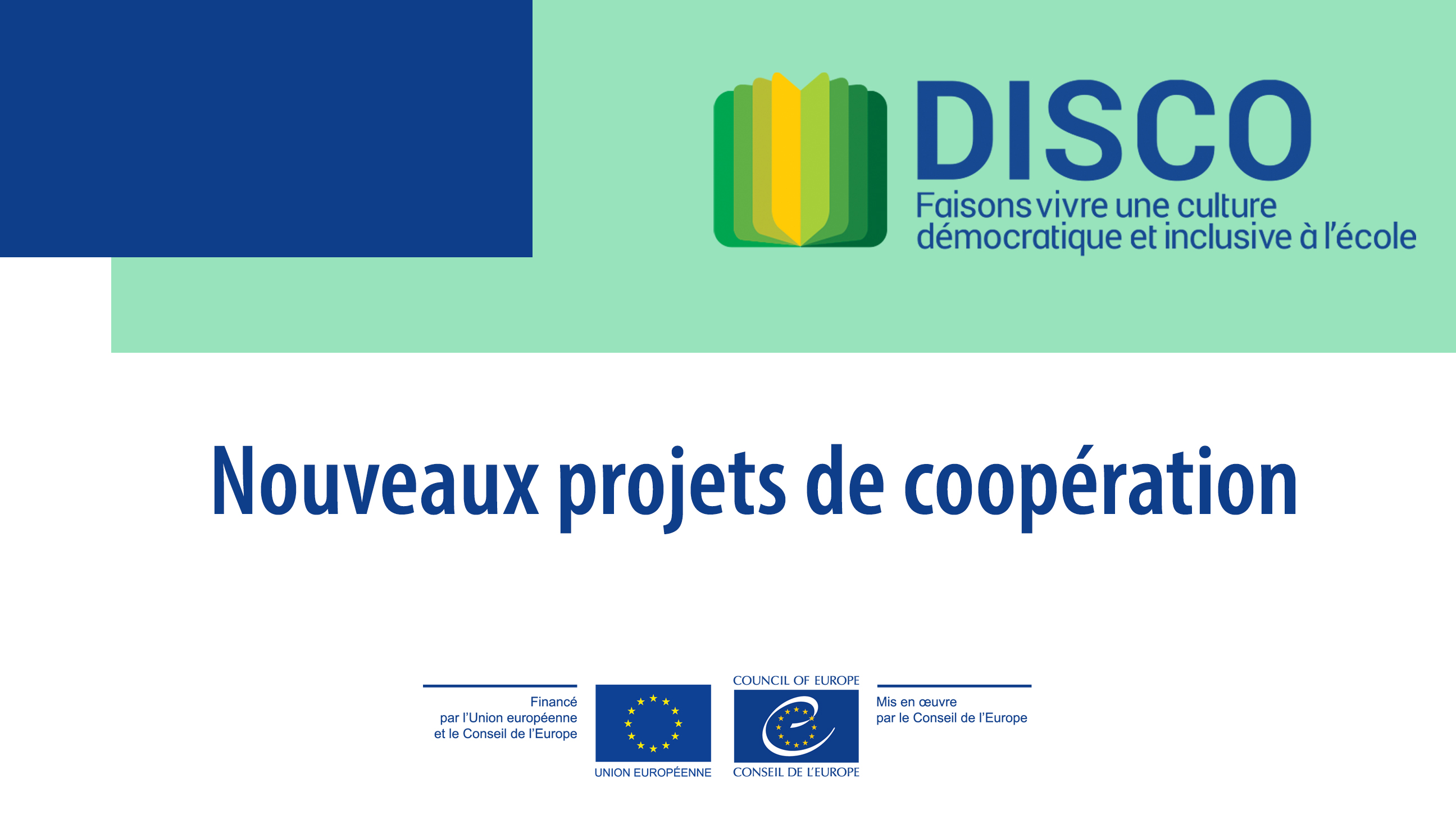 DISCO: Trois nouveaux projets de coopération - Programme conjoint ...