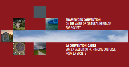 Framework Convention on the Value of Cultural Heritage for Society