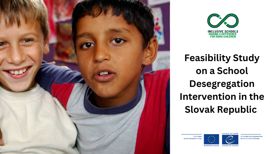 Feasibility Study on a School Desegregation Intervention in the Slovak Republic  - now available online