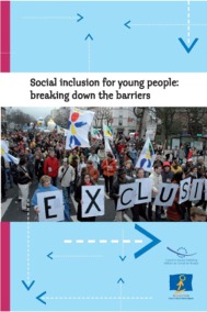 Social inclusion and young people: breaking down the barriers