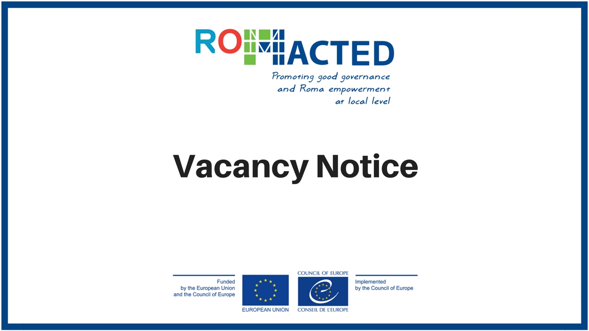 Vacancy Notice- ROMACTED Project Officer in the Council of Europe Office in Podgorica