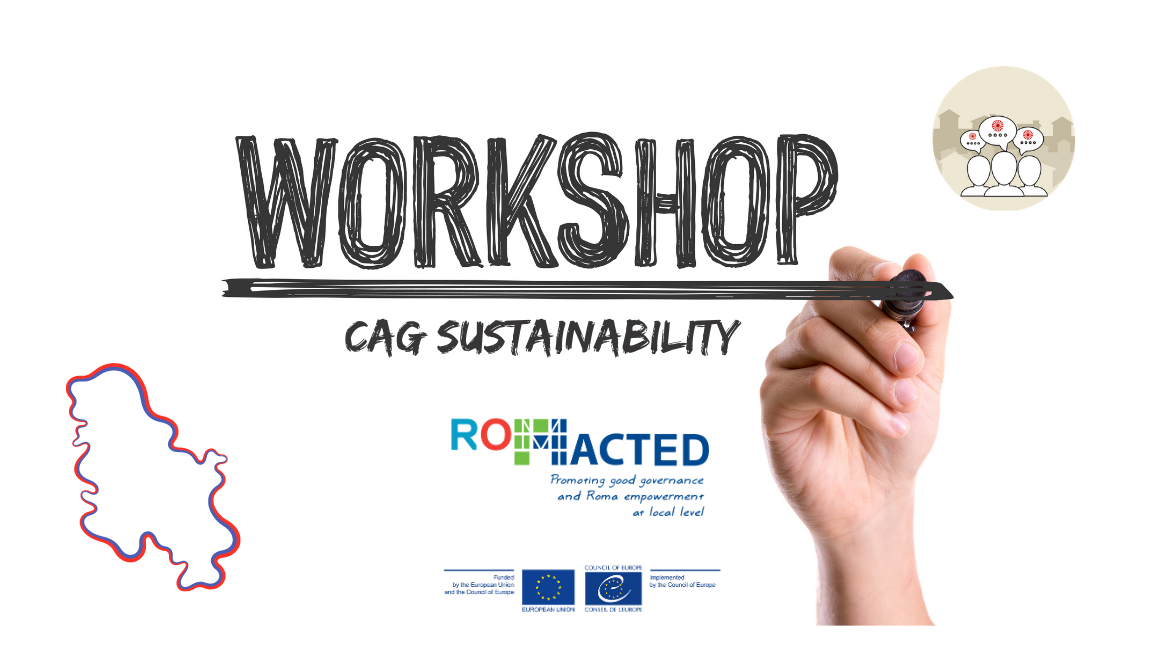 ROMACTED Workshop on CAG Sustainability in Serbia