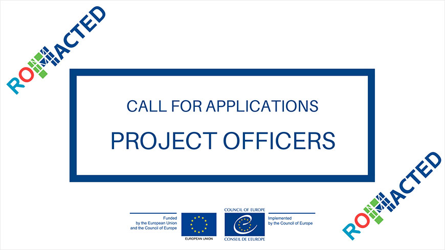 ROMACTED - Six New Vacancies in Council of Europe Field Offices