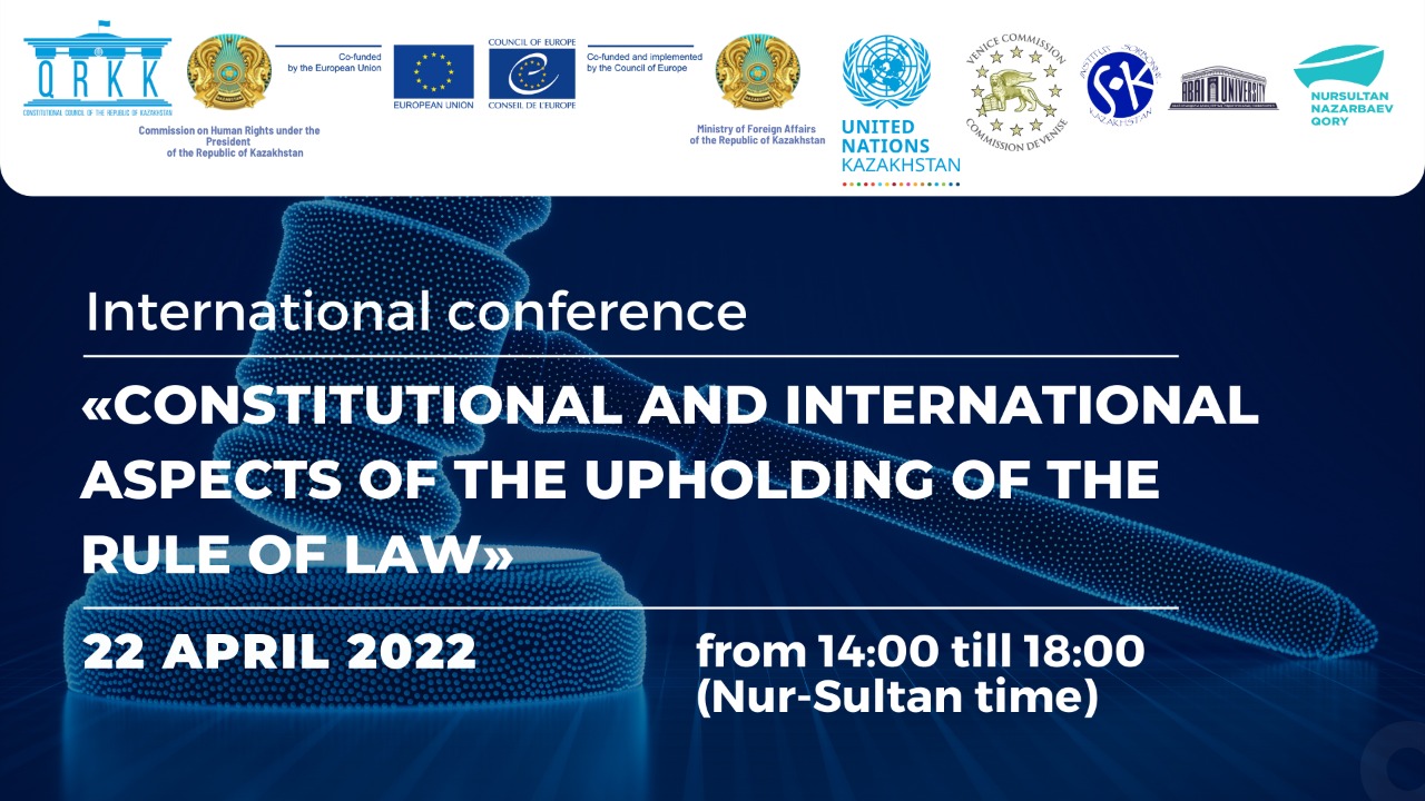 Kazakhstan: constitutional and international aspects of the upholding of the rule of law