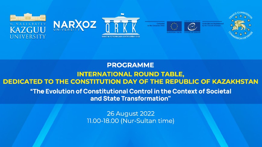 Kazakhstan: International Round Table “The evolution of constitutional control in the context of societal and state transformation"