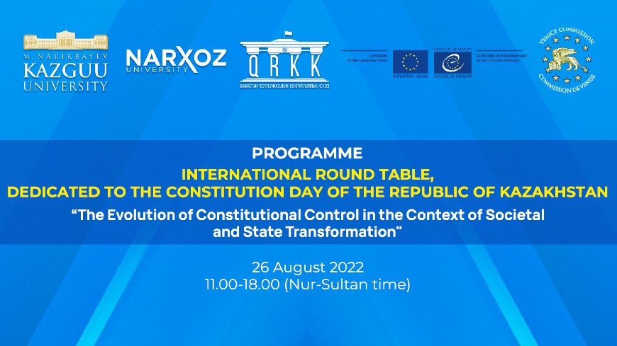 Kazakhstan: International Round Table “The evolution of constitutional control in the context of societal and state transformation