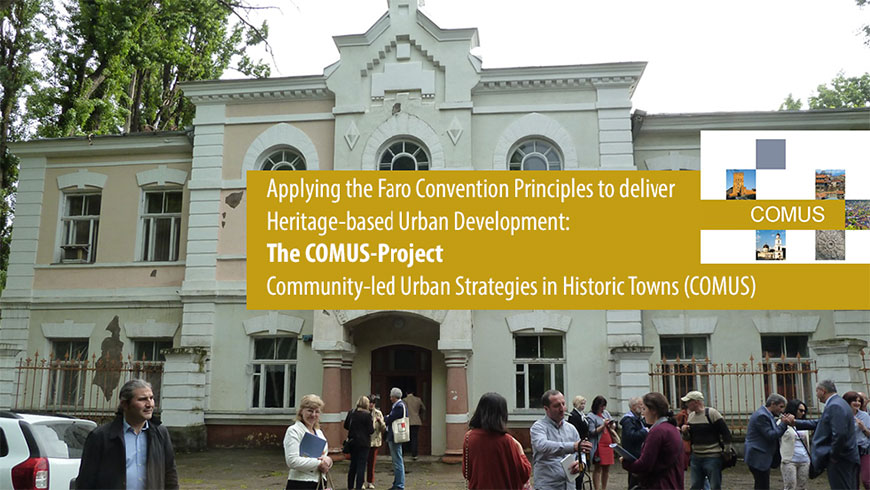 Applying the Faro Convention Principles to deliver Heritage-based urban development